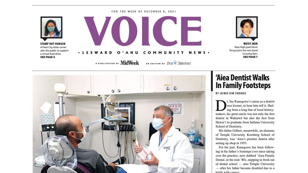 Aiea Dentist Walks In Family Footsteps - Midweek Voice